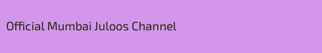 Official Mumbai Juloos Channel